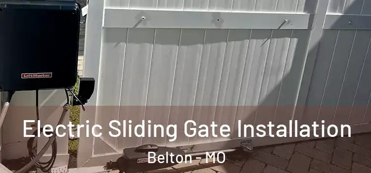  Electric Sliding Gate Installation Belton - MO