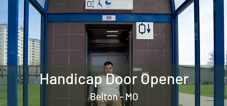  Handicap Door Opener Belton - MO