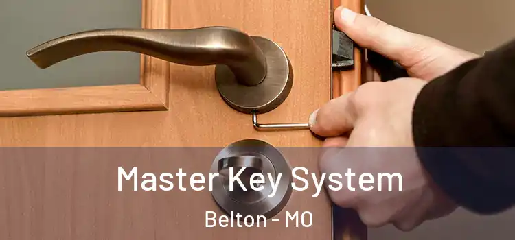  Master Key System Belton - MO