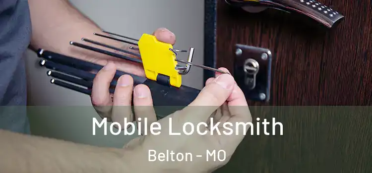  Mobile Locksmith Belton - MO