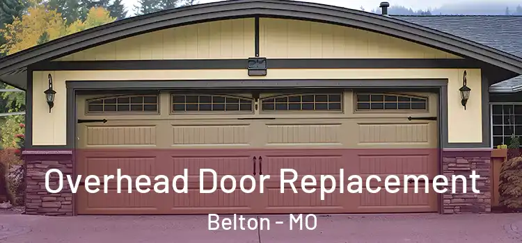  Overhead Door Replacement Belton - MO